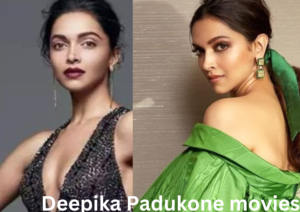 Deepika Padukone movies