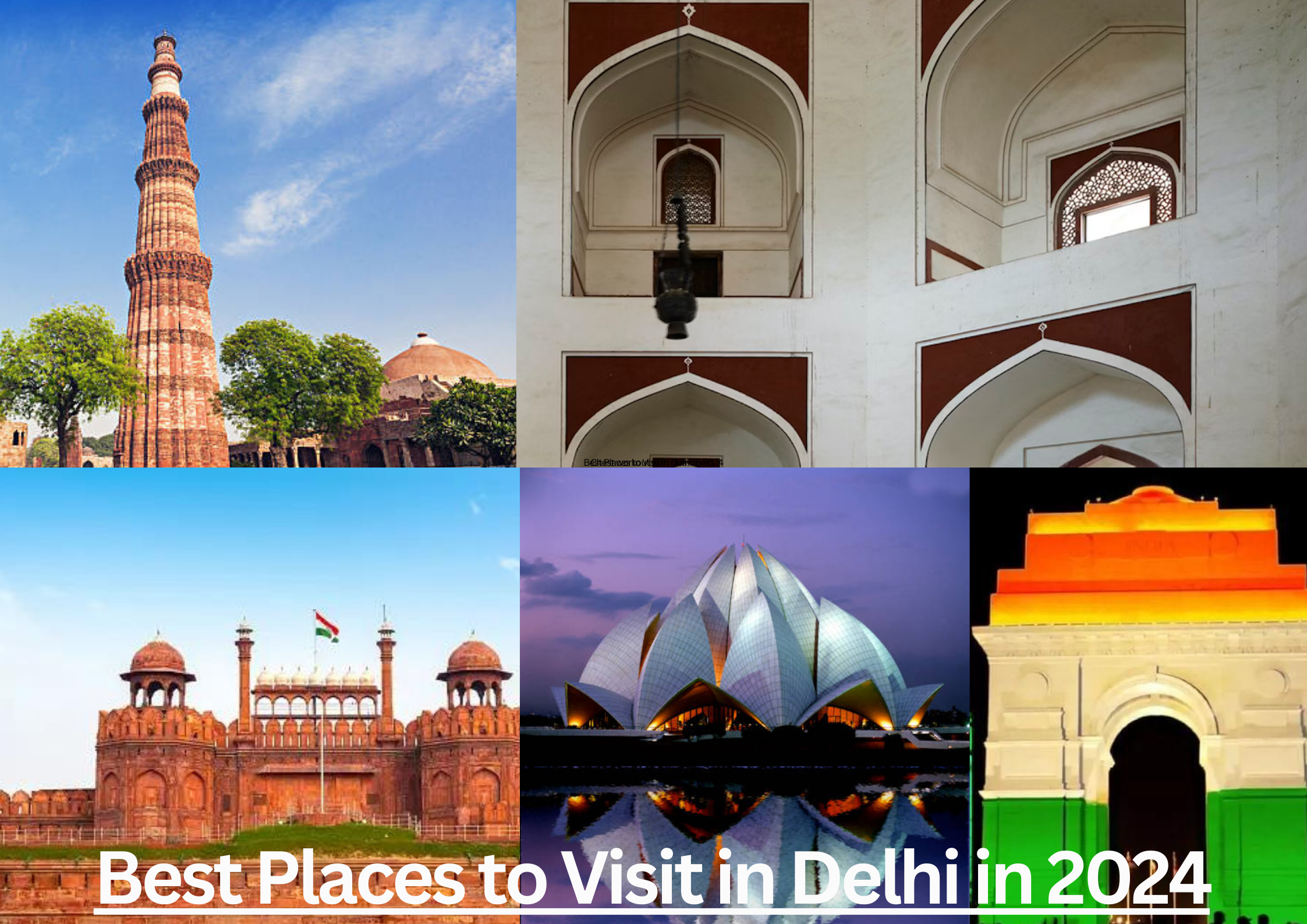 Best Places to Visit in Delhi in 2024