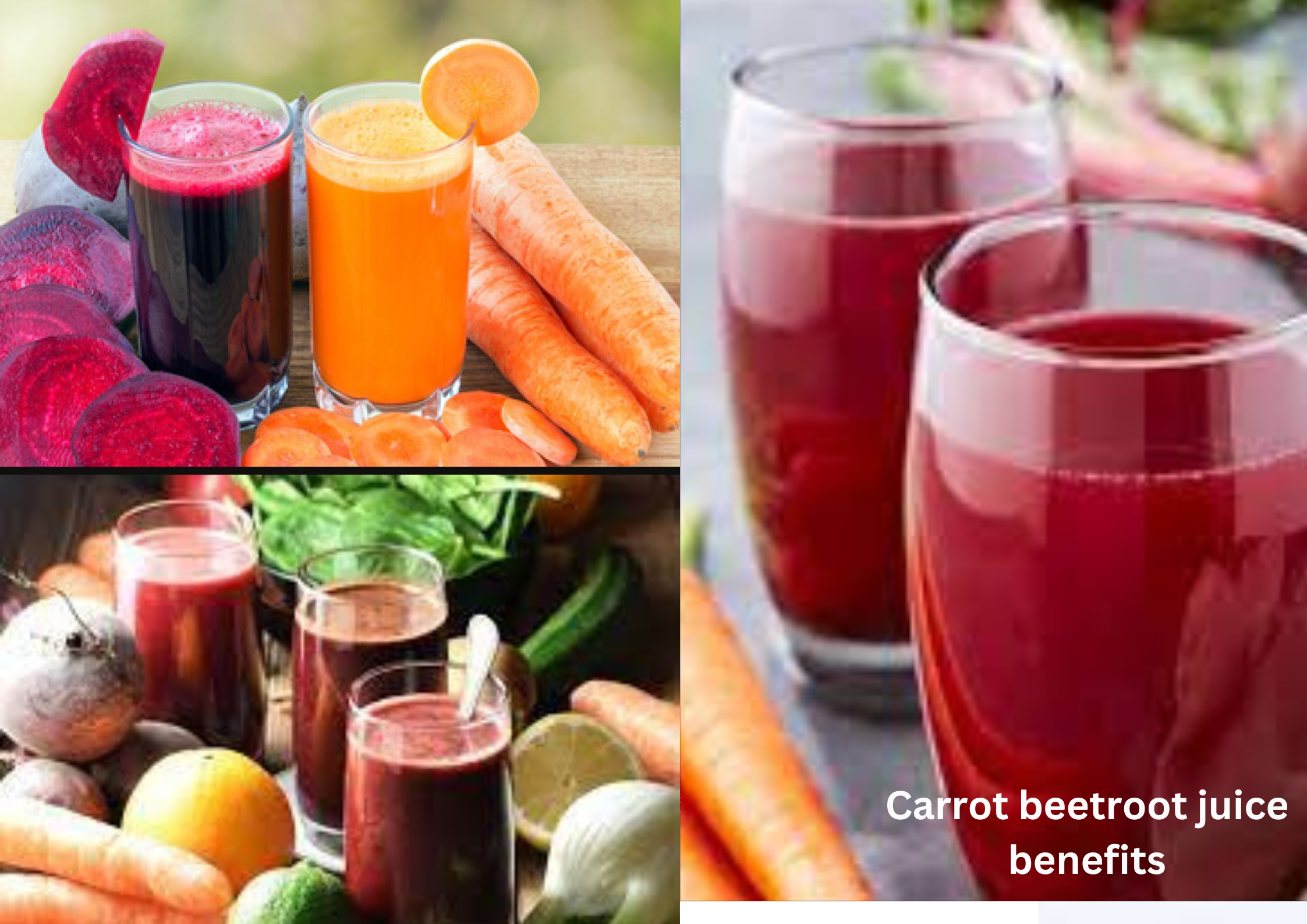 Carrot beetroot juice benefits