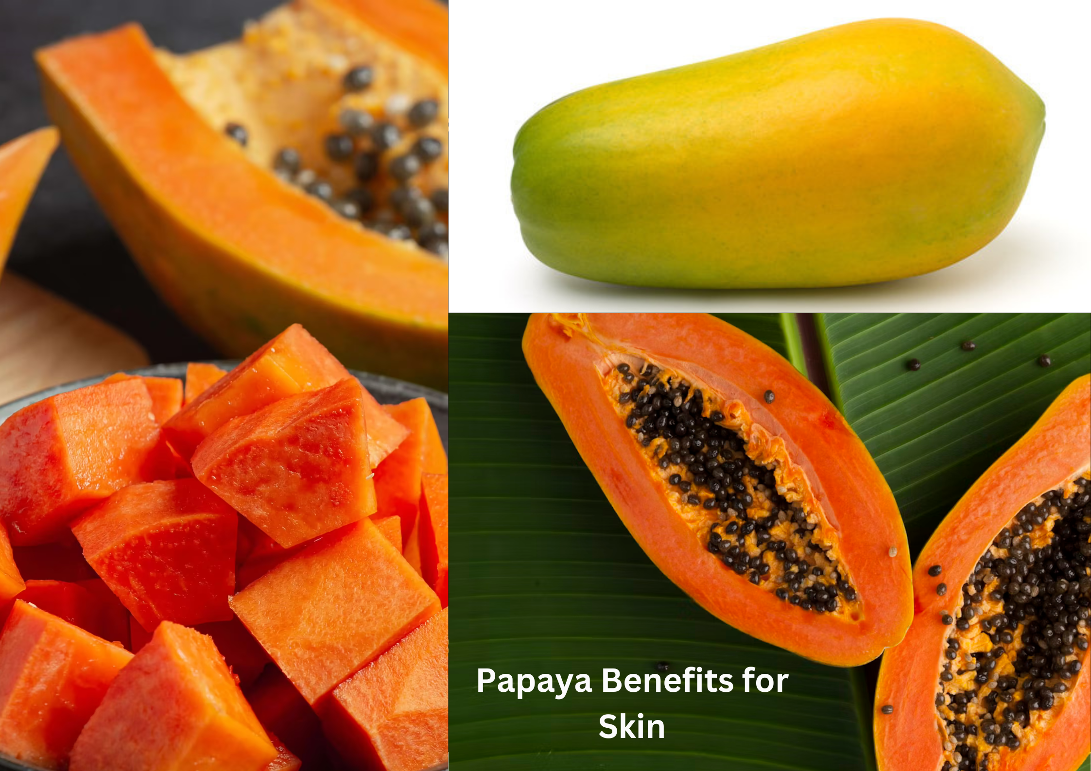 Papaya Benefits for Skin